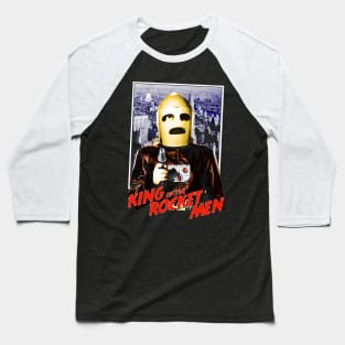 King Of The Rocket Men Baseball T-Shirt